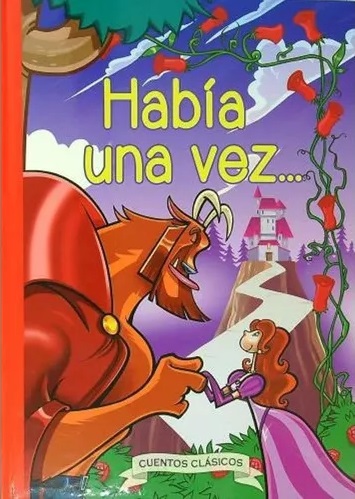 HABIA UNA VEZ...