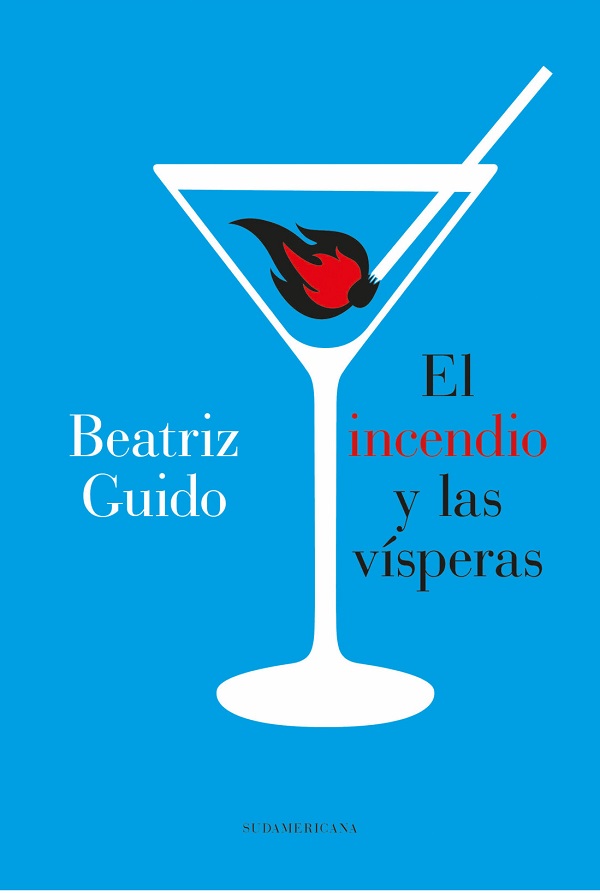EL INCENDIO Y LAS VISPERAS