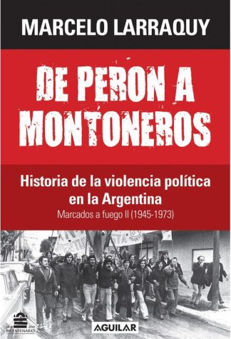 MARCADOS A FUEGO II (1945-1973)