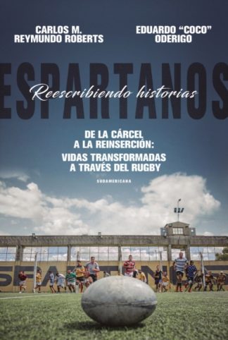 ESPARTANOS. REESCRIBIENDO HISTORIAS