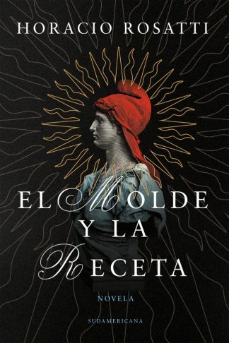 EL MOLDE Y LA RECETA