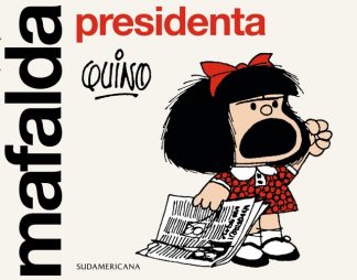 MAFALDA - PRESIDENTA
