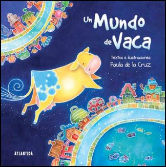 UN MUNDO DE VACA