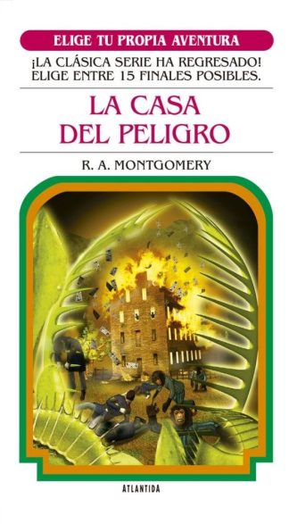 ELIGE TU PROPIA AVENTURA 2: La casa del peligro