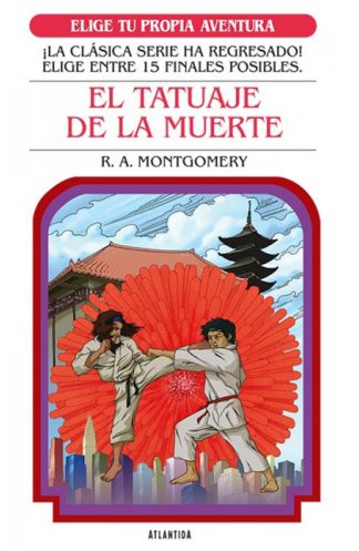 ELIGE TU PROPIA AVENTURA 4: El tatuaje de la muerte