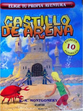 ELIGE TU PROPIA AVENTURA: Castillo de arena