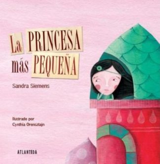 LA PRINCESA MAS PEQUEÑA