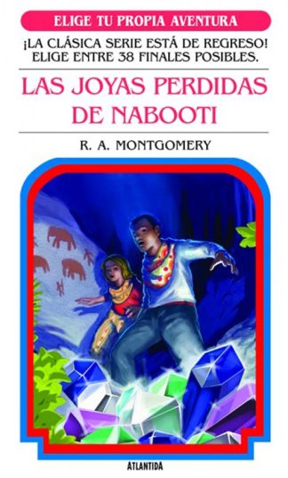 ELIGE TU PROPIA AVENTURA 20: Las Joyas perdidas de Nabooti