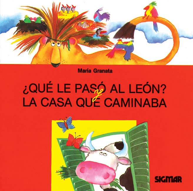 ¿QUE LE PASO AL LEON? Y LA CASA QUE CAMINABA