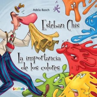 ESTEBAN CHIS / IMPORTANCIA DE LOS COLORES