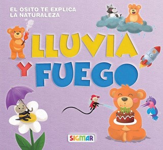 LLUVIA Y FUEGO