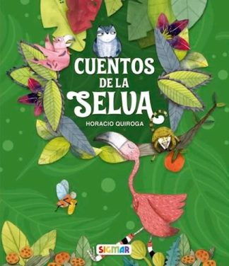 CUENTOS DE LA SELVA
