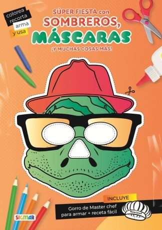 SUPER FIESTA CON SOMBREROS, MASCARAS
