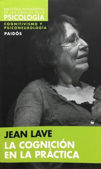 LA COGNICION EN LA PRACTICA