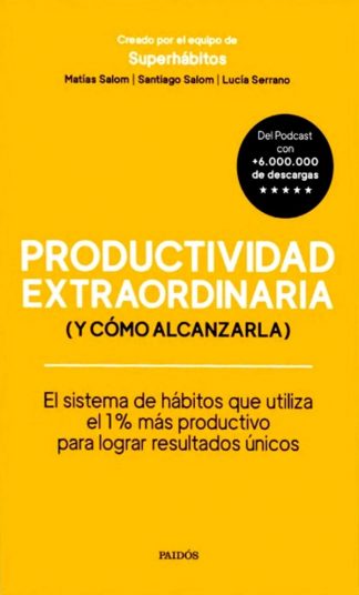 PRODUCTIVIDAD EXTRAORDINARIA