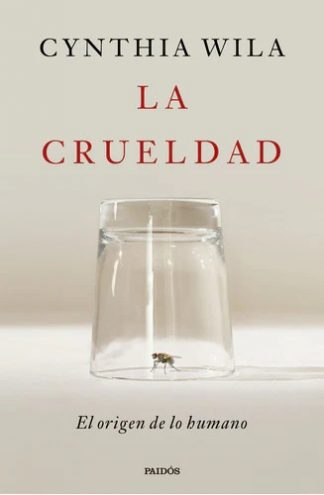 LA CRUELDAD