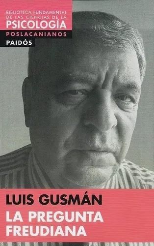 LA PREGUNTA FREUDEANA