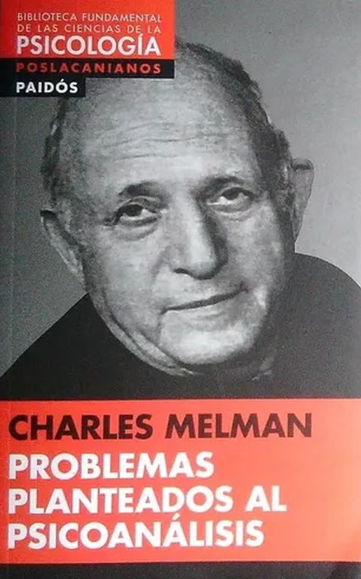 PROBLEMAS PLANTEADOS AL PSICOANALISIS