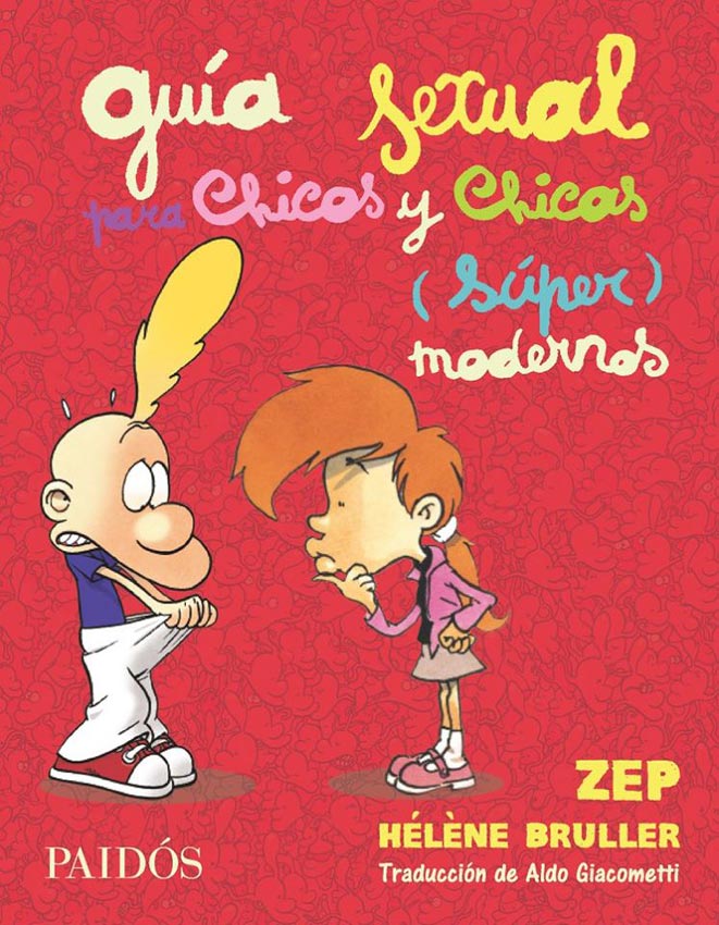GUIA SEXUAL PARA CHICOS Y CHICAS (SUPER) MODERNOS