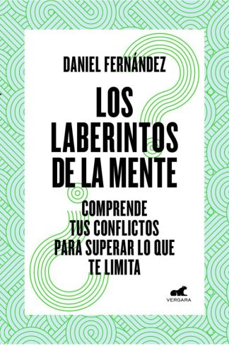 LOS LABERINTOS DE LA MENTE