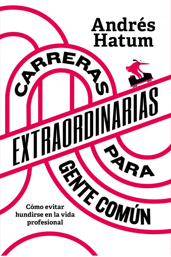 CARRERAS EXTRAORDINARIAS PARA GENTE COMUN