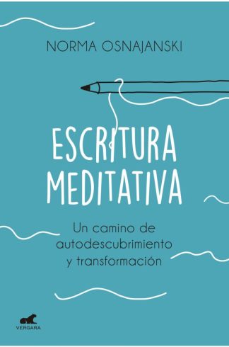 ESCRITURA MEDITATIVA