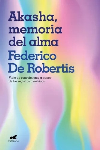 AKASHA. MEMORIA DEL ALMA