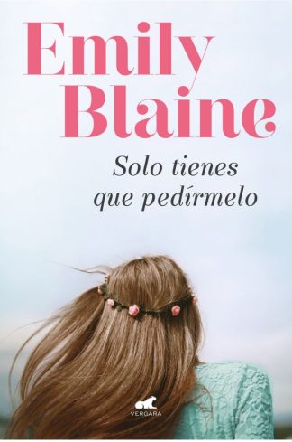 SOLO TIENES QUE PEDIRMELO