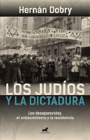 LOS JUDIOS Y LA DICTADURA