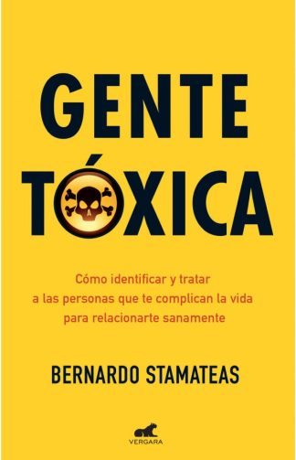 GENTE TOXICA