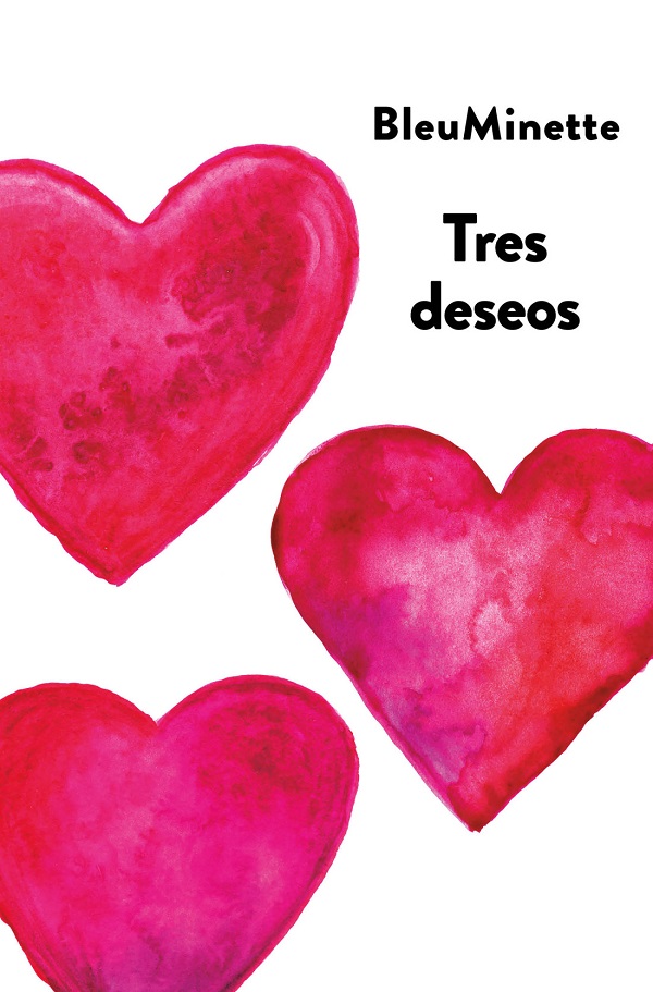 TRES DESEOS