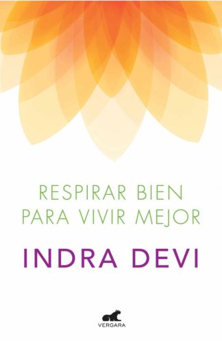 RESPIRAR BIEN PARA VIVIR MEJOR