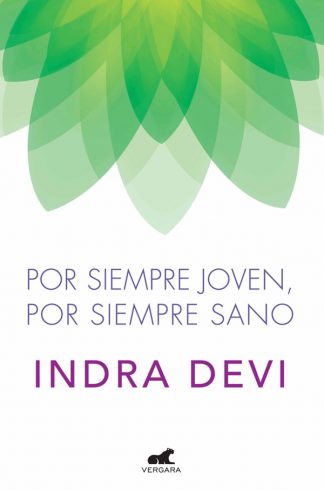 POR SIEMPRE JOVEN, POR SIEMRE SANO