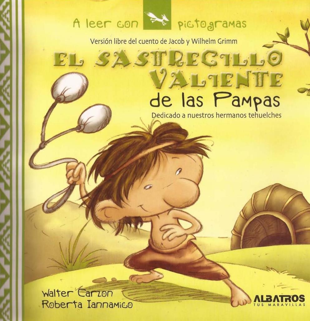 EL SASTRECILLO VALIENTE DE LAS PAMPAS