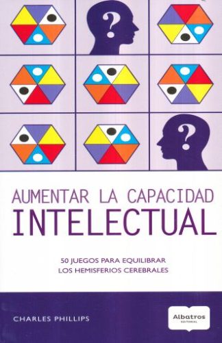 AUMENTAR LA CAPACIDAD INTELECTUAL