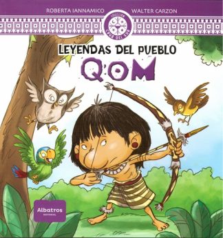 LEYENDAS DEL PUEBLO QOM