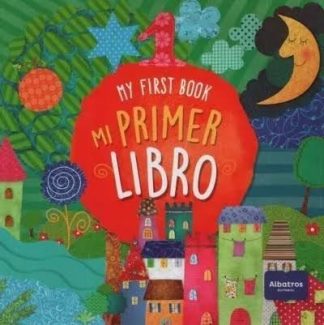 MI PRIMER LIBRO. MY FIRST BOOK