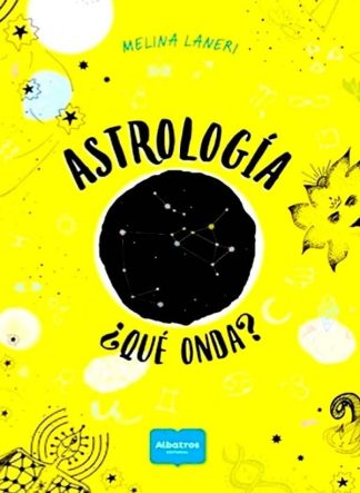 ASTROLOGIA ¿QUE ONDA?