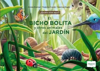 EL BICHO BOLITA Y OTROS ANIMALES DEL JARDIN