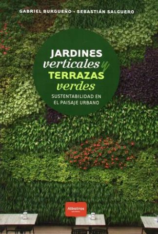 JARDINES VERTICALES Y TERRAZAS VERDES