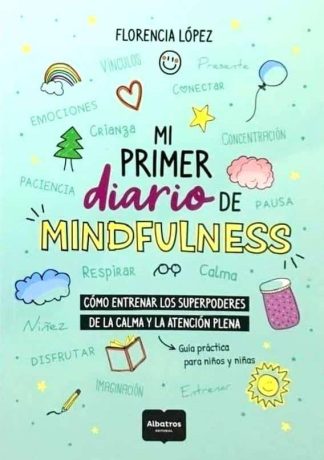 MI PRIMER DIARIO DE MINDFULNESS