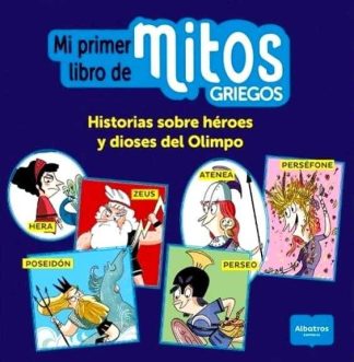 MI PRIMER LIBRO DE MITOS GRIEGOS