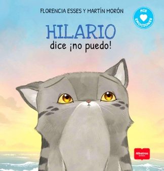 HILARIO DICE ¡NO PUEDO!