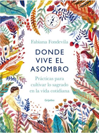 DONDE VIVE EL ASOMBRO