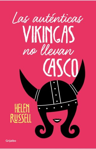LAS AUTENTICAS VIKINGAS NO LLEVAN CASCO