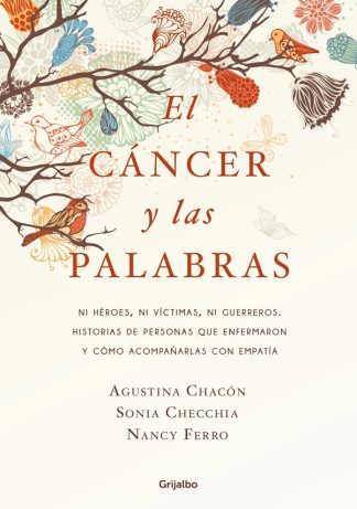 EL CANCER Y LAS PALABRAS