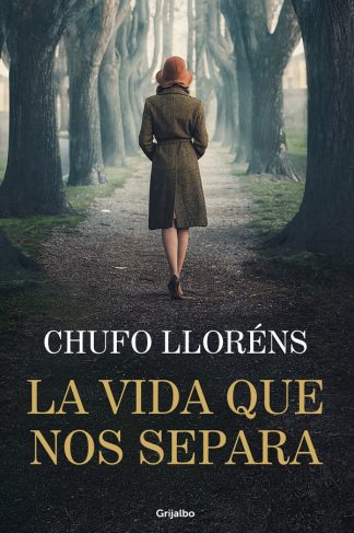 LA VIDA QUE NOS SEPARA