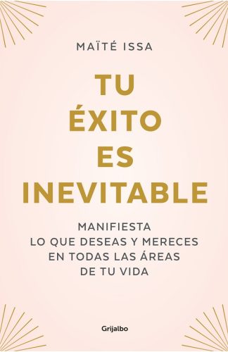 TU EXITO ES INEVITABLE