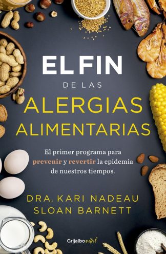 EL FIN DE LAS ALERGIAS ALIMENTARIAS
