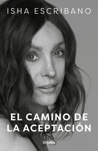 EL CAMINO DE LA ACEPTACION